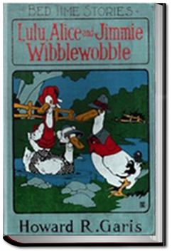 Lulu, Alice and Jimmie Wibblewobble | Howard Roger Garis